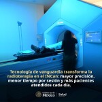 Tecnología de vanguardia transforma la radioterapia en el INCan: mayor precisión, menor tiempo por sesión y más pacientes atendidos cada día